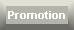 Promotion